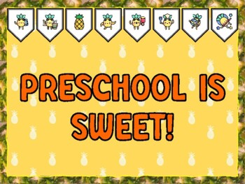 PRESCHOOL IS SWEET! Pineapple Bulletin Board Kit