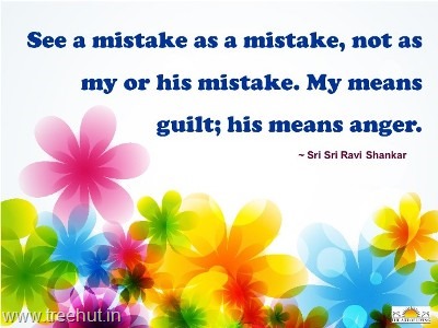 quotes on mistake by sri sri ravi shankar