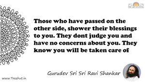 Those who have passed on the other side, shower their... Quote by Gurudev Sri Sri Ravi Shankar, Mandala Coloring Page