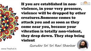 If you are established in non-violence, in your very... Quote by Gurudev Sri Sri Ravi Shankar, Mandala Coloring Page