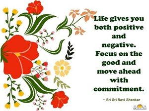 Quote on Life by Sri Sri Ravi Shankar